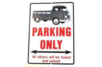 Parking only sign with Grey Singlecab